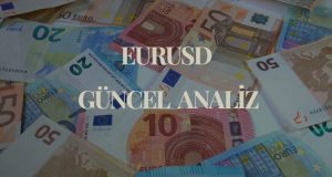 euro ne olur, yükselir mi düşer mi, eurusd parite yorumları