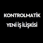 Kontrolmatik yeni iş ilişkisi kontr hisse