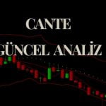 CANTE hisse yorumları, bedelsiz sermaye onarımı ve Odaş'ı hisse satışı incelemesi