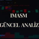 IMASM Hisse Yorumları, İmaş Makina Hisseleri Neden Düşüyor