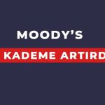 Moody's Türkiye'nin kredi notunu 2 kademe birden artırdı