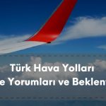 Türk Hava Yolları hisse yorumları, analistlerin ve kurumların beklentileri