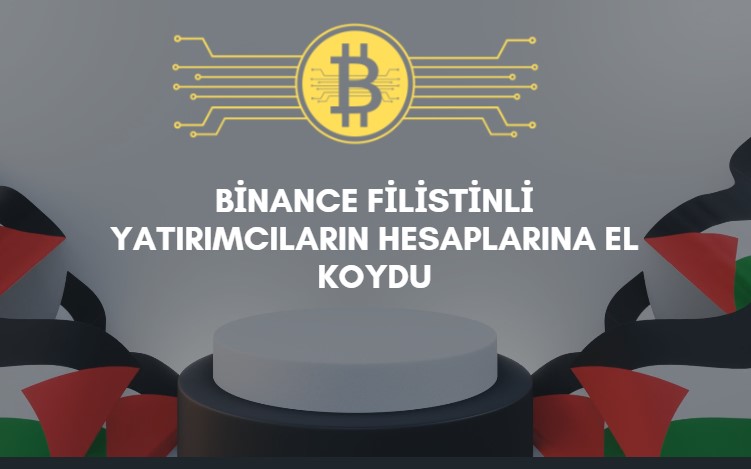 Binance Filistinli yatırımcıların varlıklarına el koydu