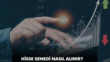 hisse senedi nasıl alınır, hisse senedi nereden alınabilir