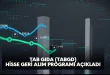 tab gıda hisse geri alım programı açıkladı