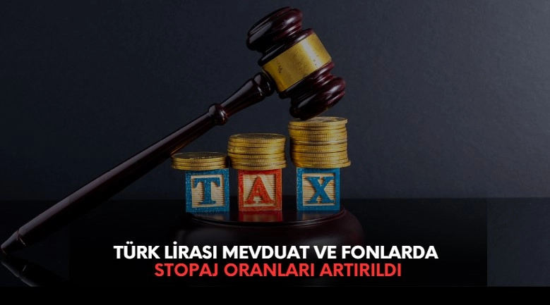 mevduat faizi stopaj oranları artırıldı