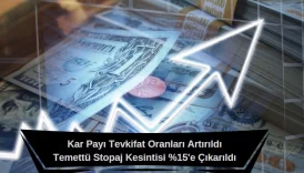 Temettü ödemelerinden kesilen stopaj oranı yükseltildi, kar payı tevkifat oranları güncellendi