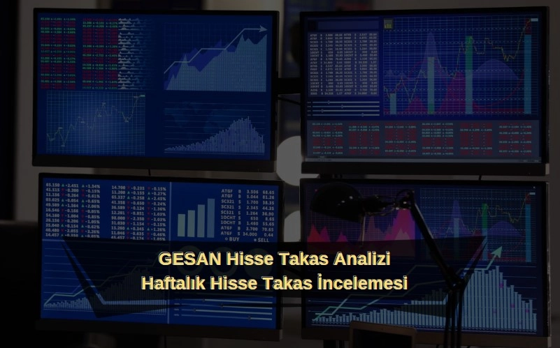 GESAN hisse takas analizi AKD, haftalık takas