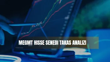 megmt hisse takas analizi haftalık aylık